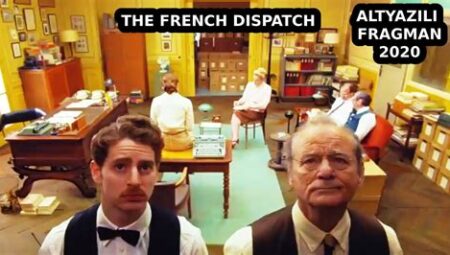 The French Dispatch Türkçe Altyazılı Fragman İzle